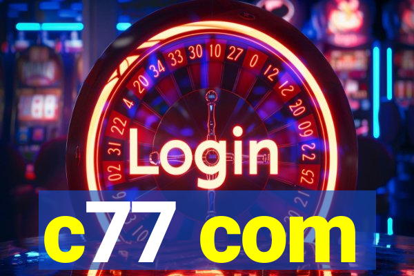 c77 com